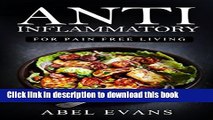 Read Anti Inflammatory Diet: 180  Approved Recipes   1 FULL Month Meal Plan for Healing, Fighting