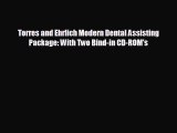 different  Torres and Ehrlich Modern Dental Assisting Package: With Two Bind-in CD-ROM's