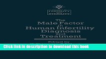 Read The Male Factor in Human Infertility Diagnosis and Treatment (Studies in Fertility and