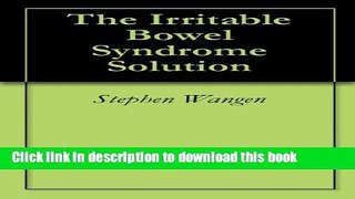 Read The Irritable Bowel Syndrome Solution  PDF Free