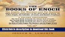 Read The Books of Enoch: The Angels, The Watchers and The Nephilim: (With Extensive Commentary on