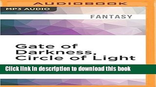 Read Gate of Darkness, Circle of Light Ebook Free