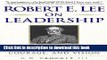 Read Books Robert E. Lee on Leadership : Executive Lessons in Character, Courage, and Vision ebook