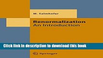 [PDF] Renormalization: An Introduction (Theoretical and Mathematical Physics) Download Full Ebook