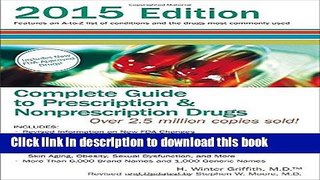 Read Complete Guide to Prescription and Nonprescription Drugs 2015 (Complete Guide to