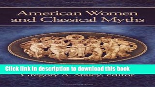 [PDF] American Women and Classical Myths [Download] Full Ebook