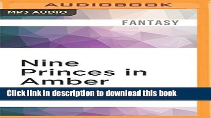 Read Nine Princes in Amber (The Chronicles of Amber) Ebook Online