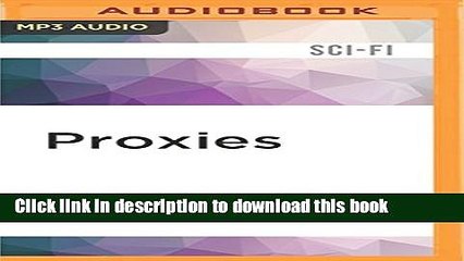 Read Proxies (Avatars Dance) Ebook Free