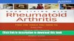 Download Good Living with Rheumatoid Arthritis: Find the Tools You Need to Ease Pain, Reduce Joint