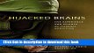 Read Hijacked Brains: The Experience and Science of Chronic Addiction PDF Online