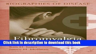 Download Fibromyalgia (Biographies of Disease)  Ebook Online
