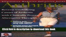 Read Arthritis : An Alternative Medicine Definitive Guide  PDF Online
