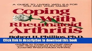 Read Coping with Rheumatoid Arthritis (Coping with chronic conditions: guides to living with