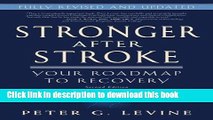 Download Stronger After Stroke: Your Roadmap to Recovery, 2nd Edition  Ebook Online