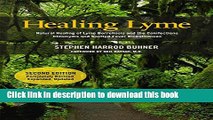 Read Healing Lyme: Natural Healing of Lyme Borreliosis and the Coinfections Chlamydia and Spotted
