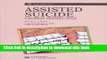 Download Assisted Suicide: Canadian Perspectives  EBook