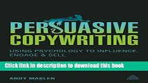 Read Books Persuasive Copywriting: Using Psychology to Influence, Engage and Sell (Cambridge