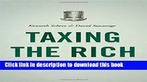 Download Books Taxing the Rich: A History of Fiscal Fairness in the United States and Europe Ebook