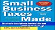 Read Books Small Business Taxes Made Easy, Second Edition ebook textbooks