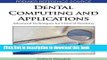 [PDF] Dental Computing and Applications: Advanced Techniques for Clinical Dentistry [Download]