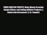 Read hereVIDEO CREATOR PROFITS: Make Money Creating Simple Videos and Selling Affiliate Products