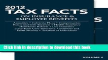 Read Books Tax Facts on Ins   Emp Benefit(2 Vol set). (Tax Facts on Insurance   Employee Benefits)