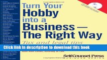 Read Books Turn Your Hobby into a Business - The Right Way: Tax and legal tips to avoid IRS