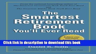 Read Books The Smartest Retirement Book You ll Ever Read E-Book Free