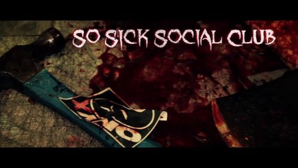 So Sick Social Club - Sweet Nothing Feat. Onyx, Psych Ward, Bishop Brigante, Tom Savini & Ox