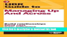 Read Books HBR Guide to Managing Up and Across (HBR Guide Series) ebook textbooks