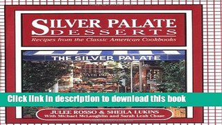 Read Silver Palate Desserts: Recipes From the Classic American Cookbooks  Ebook Free