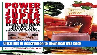 Read Power Juices, Super Drinks  Ebook Free