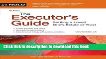 Download Books The Executor s Guide: Settling a Loved One s Estate or Trust PDF Online