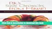 [PDF]  Sushi Chronicles from Hawaii: Recipes from Sansei Seafood Restaurant and Sushi Bar  [Read]