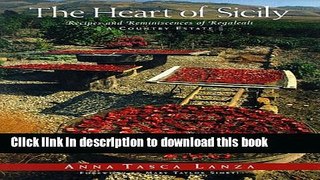 Read The Heart of Sicily: Petroleum s Long, Strange Trip to Your Tank  Ebook Free