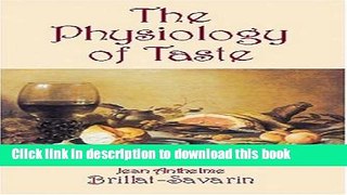 Read The Physiology of Taste  PDF Online