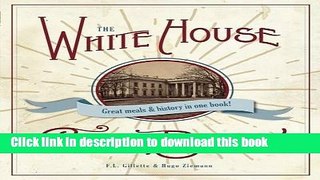 Read The Original White House Cook Book, 1887 Edition  Ebook Free