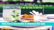 Read The Big Book of Backyard Cooking: 250 Favorite Recipes for Enjoying the Great Outdoors  Ebook