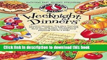 Read Weeknight Dinners: Meatless Monday, Tex-Mex Tuesday and more...with over 250 recipes and