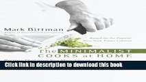 [PDF]  The Minimalist Cooks at Home: Recipes That Give You More Flavor from Fewer Ingredients in