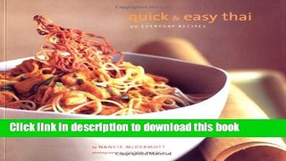 Download Quick and Easy Thai: 70 Everyday Recipes  Ebook Free