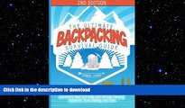 READ BOOK  Backpacking: The Ultimate Backpacking Guide- The Road Map to a Successful Wilderness