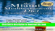 [PDF] The Miami Mediterranean Diet: Lose Weight and Lower Your Risk of Heart Disease Full Colection