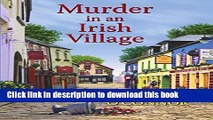 [PDF] Murder in an Irish Village (An Irish Village Mystery) Full Colection