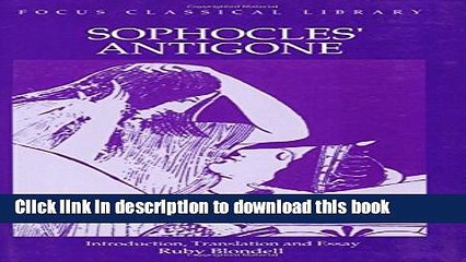 [PDF] Sophocles : Antigone (Focus Classical Library) Full Online