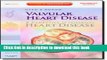 [PDF] Valvular Heart Disease: A Companion to Braunwald s Heart Disease: Expert Consult - Online