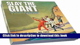 [PDF] Slay The Giant: The Power of Prevention in Defeating Heart Disease Popular Colection