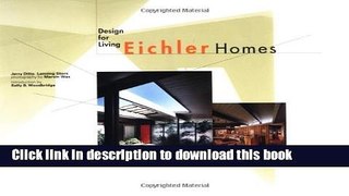 [PDF] Eichler Homes: Design for Living Full Online