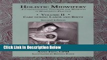 Books Holistic Midwifery: A Comprehensive Textbook for Midwives in Homebirth Practice, Vol. 2: