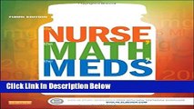 Ebook The Nurse, The Math, The Meds: Drug Calculations Using Dimensional Analysis, 3e Full Download